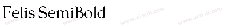 Felis SemiBold字体转换